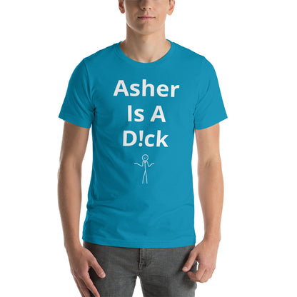Asher Is A D!ck